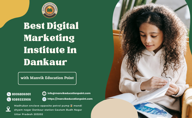 best digital marketing institute in Dankaur